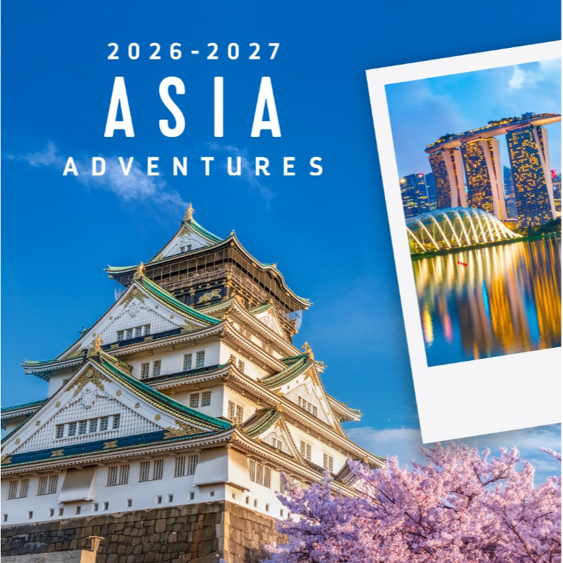 2026 - 2027 Asia Adventures 