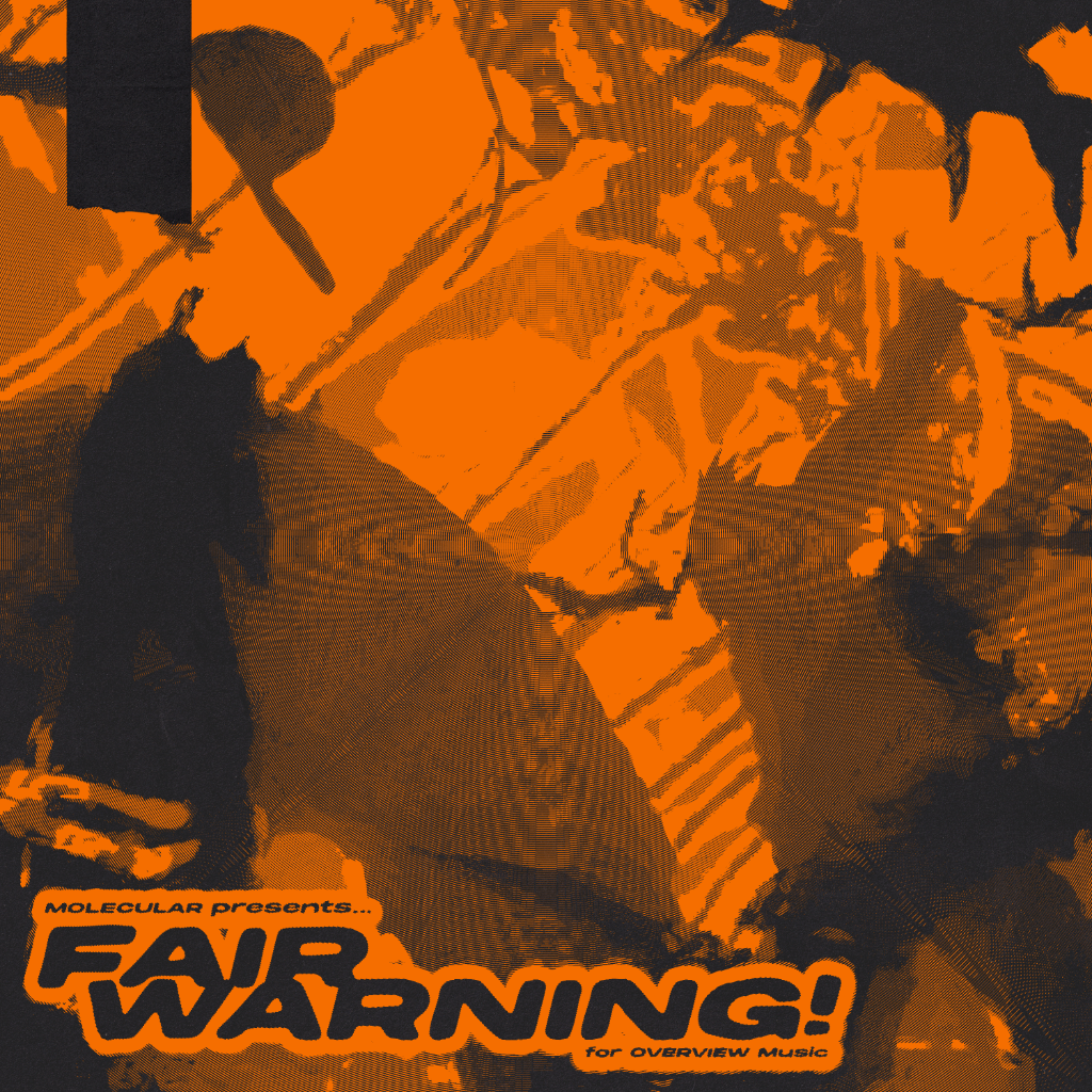 Molecular - Fair Warning