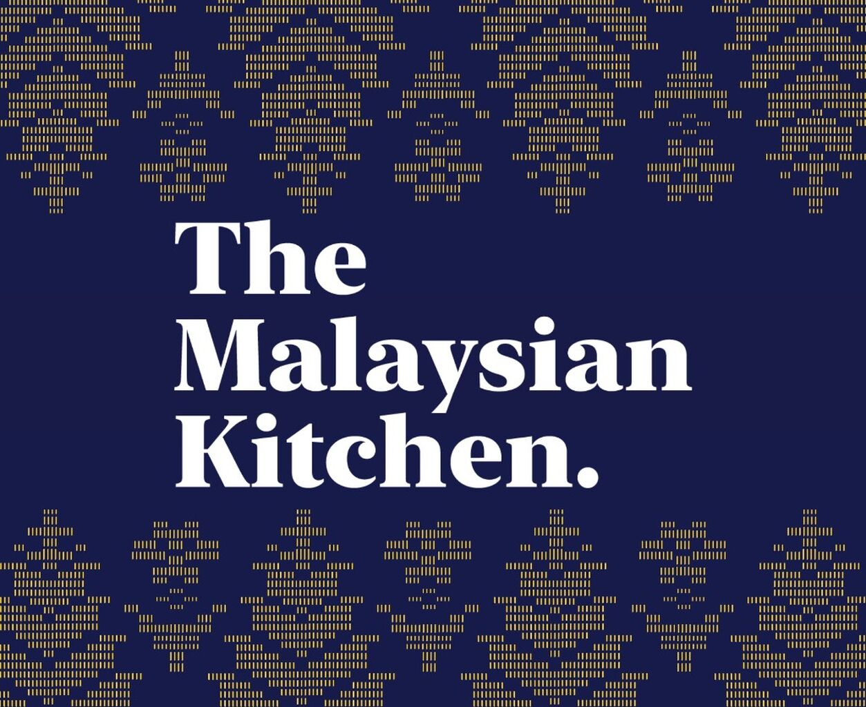 THE MALAYSIAN KITCHEN
