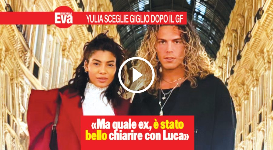 Yulia e Giglio: &laquo;ma quale crisi, ci sentiamo ogni giorno&raquo;