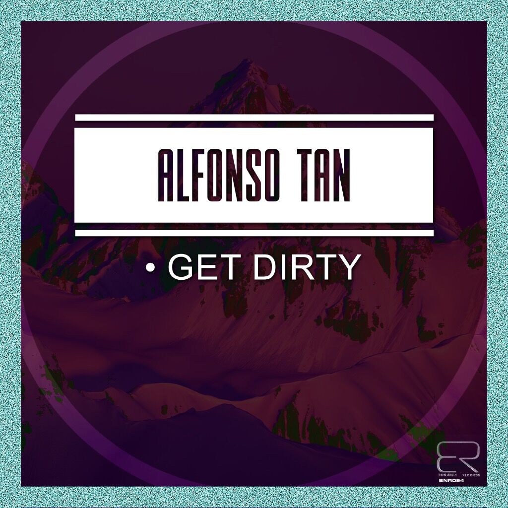 &ldquo;Get Dirty&rdquo; (Bonzanza)