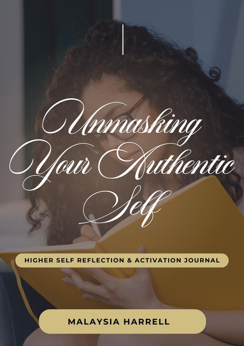 Purchase "Unmasking Your Authentic Self" Journal