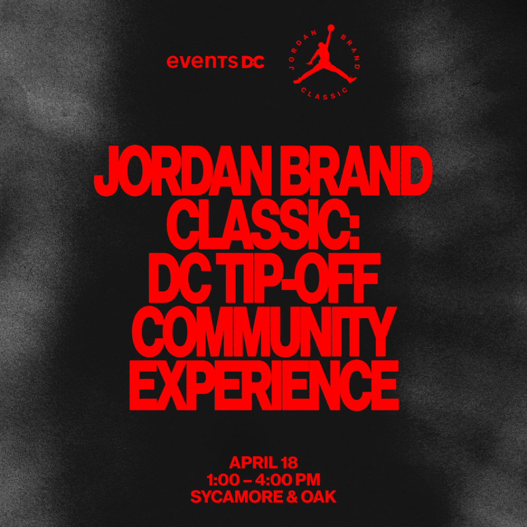Jordan Brand Classic: DC Tip-Off Community Experience