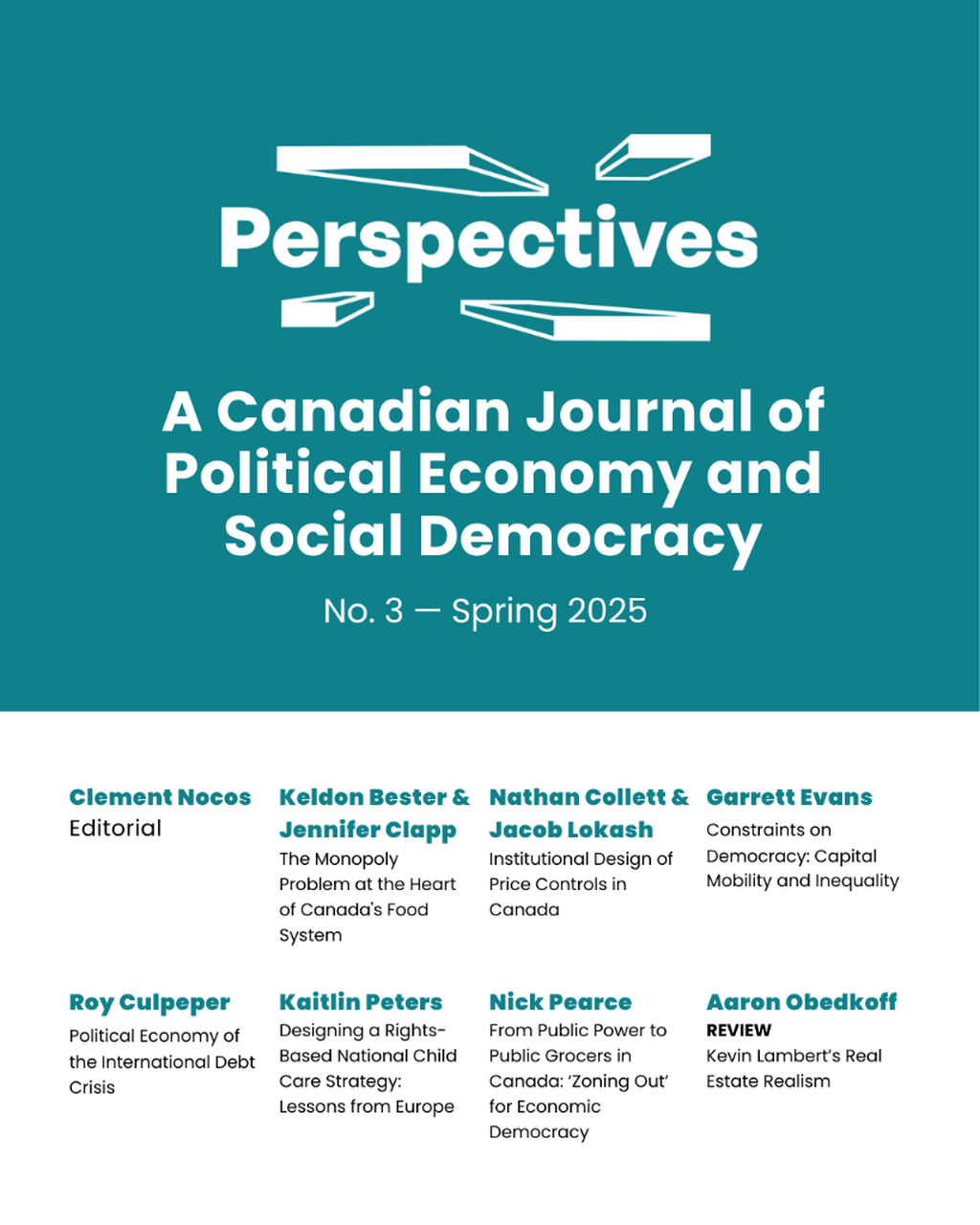 Editorial &mdash; Spring 2025 | Perspectives Journal