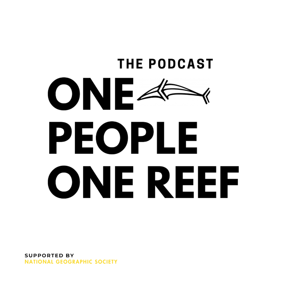 One People One Reef&mdash;The Podcast on YouTube