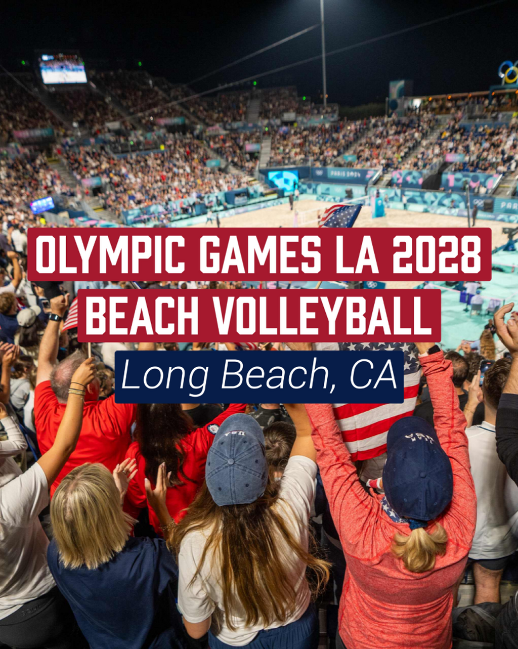 Volleyball and Beach Volleyball Venues Confirmed for Olympic Games Los Angeles 2028