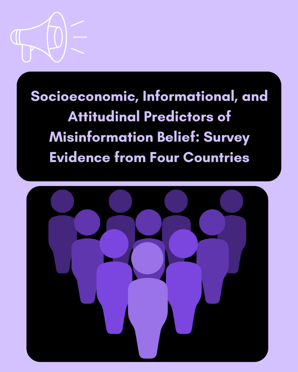 Socioeconomic, Informational, and Attitudinal Predictors of Misinformation Belief: Survey Evidence from Four Countries