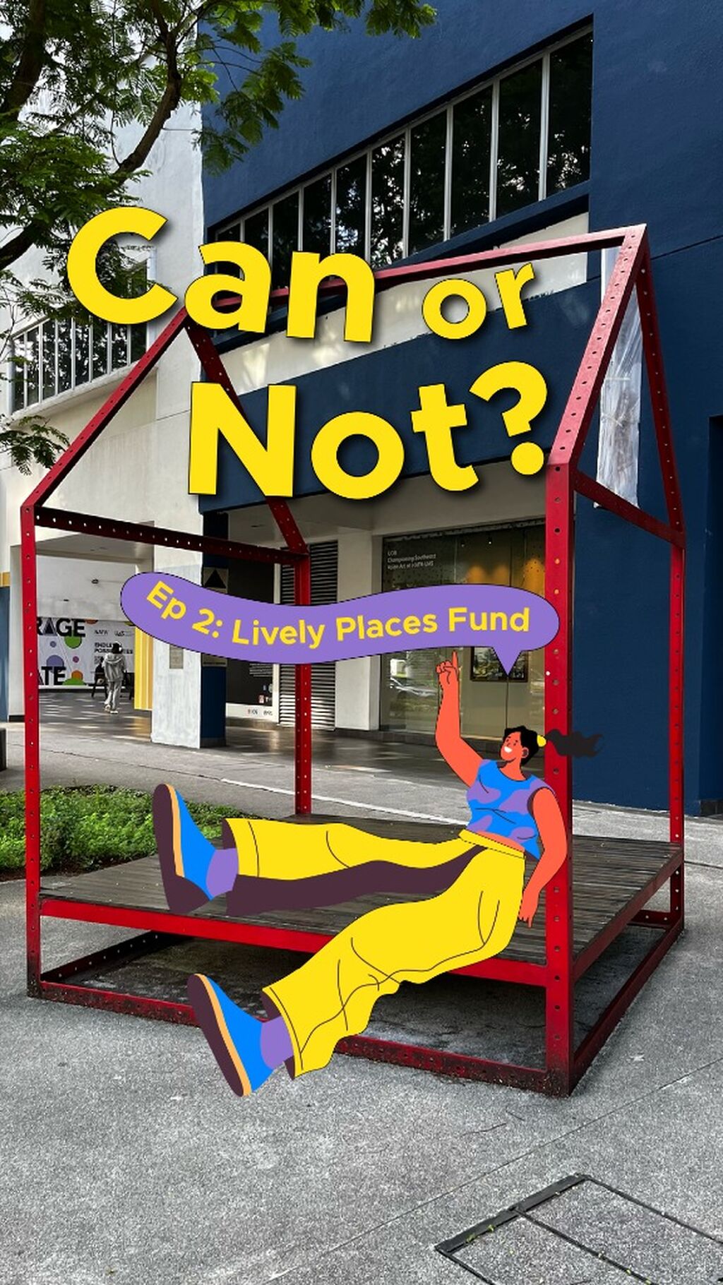Can or Not EP 2: Lively Places Fund