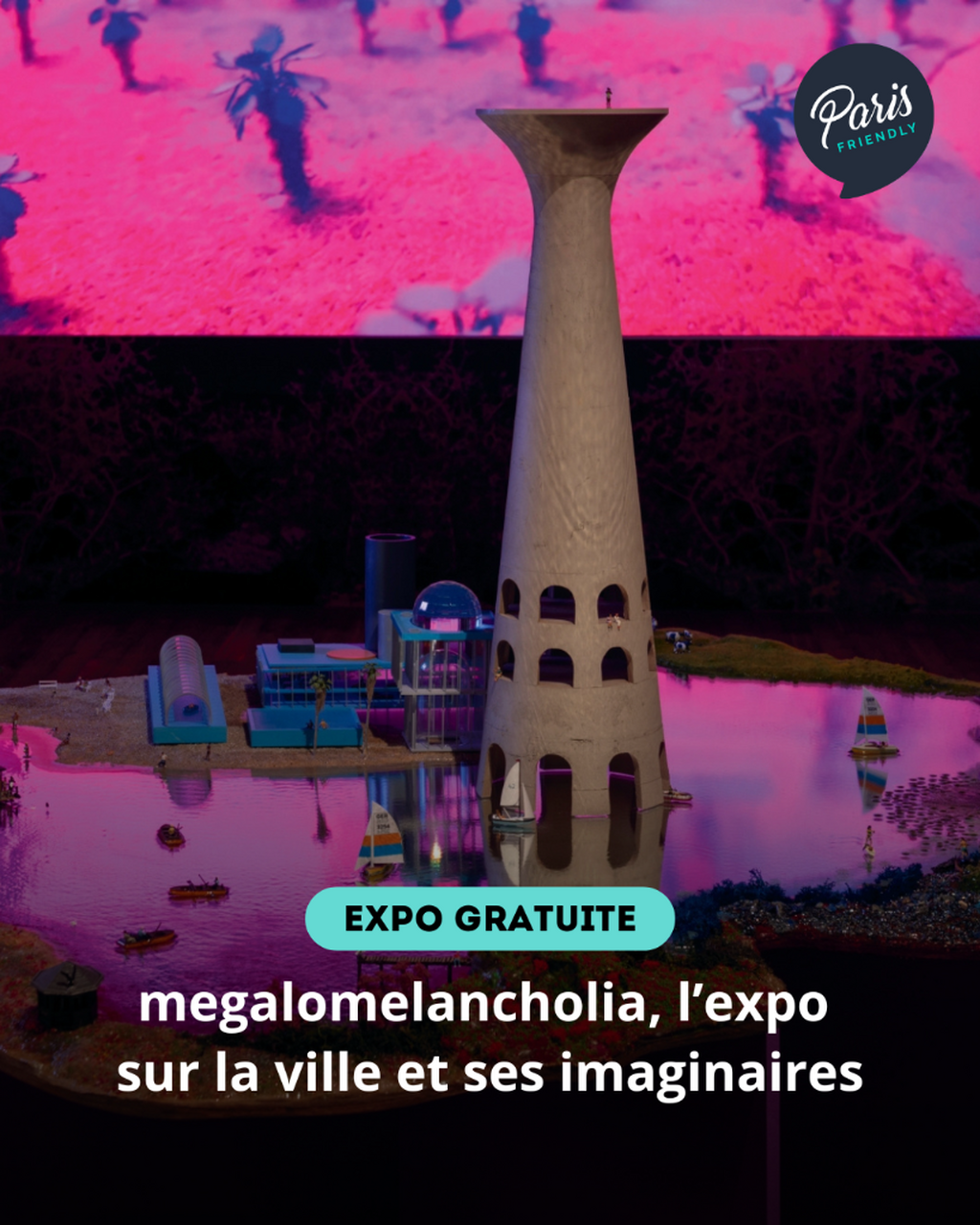 megalomelancholia, l&rsquo;expo sur la ville et ses imaginaires