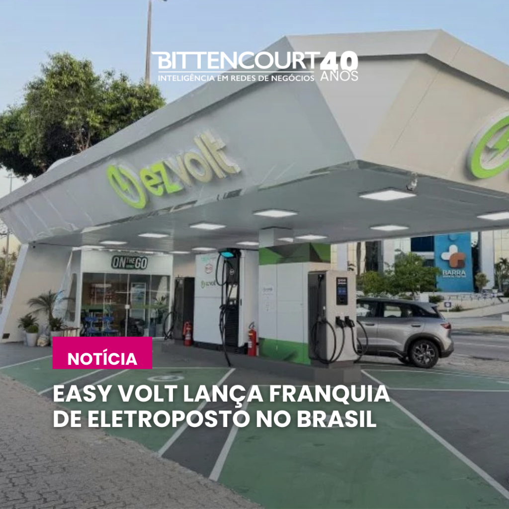 Easy Volt lan&ccedil;a franquia de eletroposto no Brasil