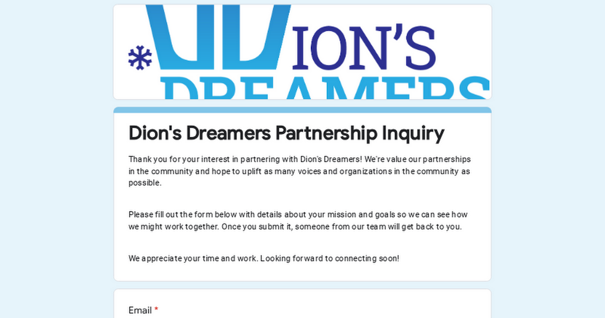 Dion's Dreamers Partnership Inquiry