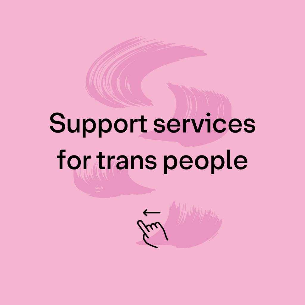 Support services for trans people