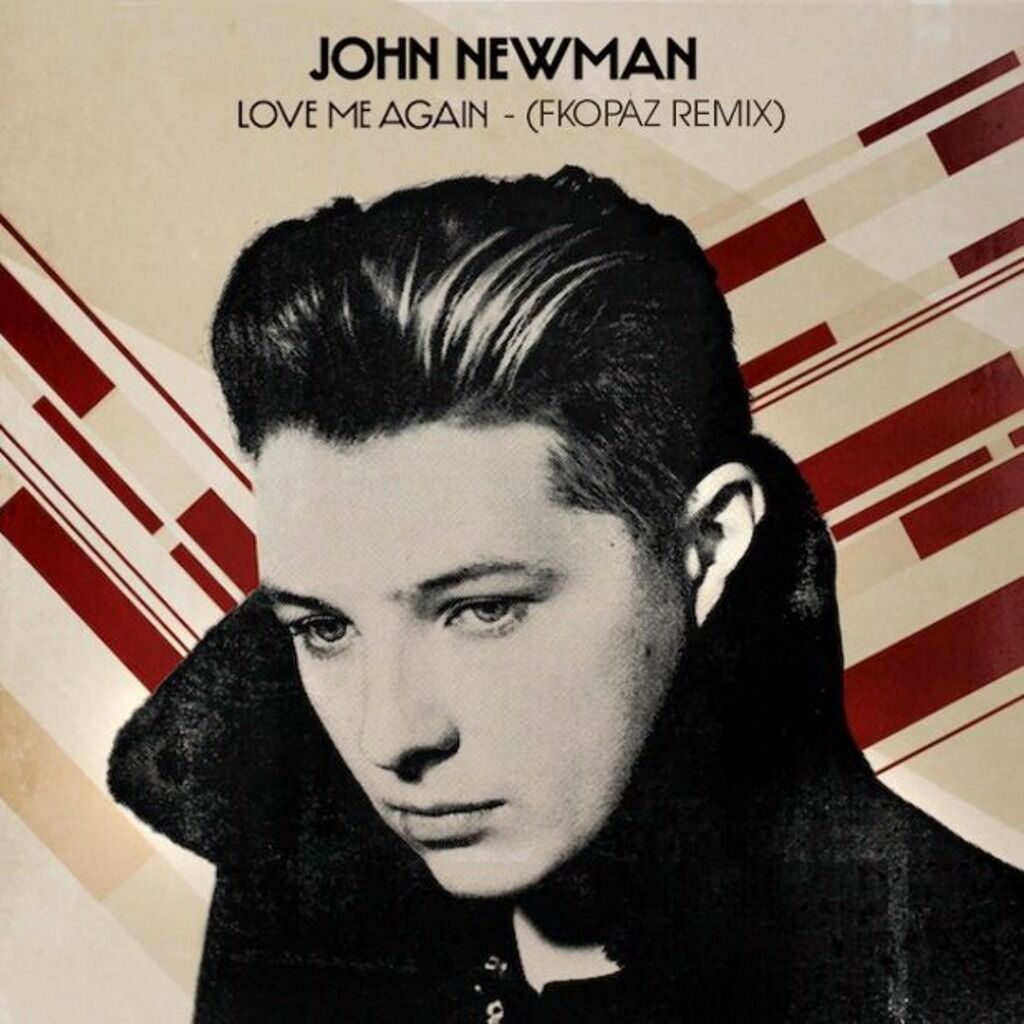 John Newman - Love Me Again (FKopaz Remix)