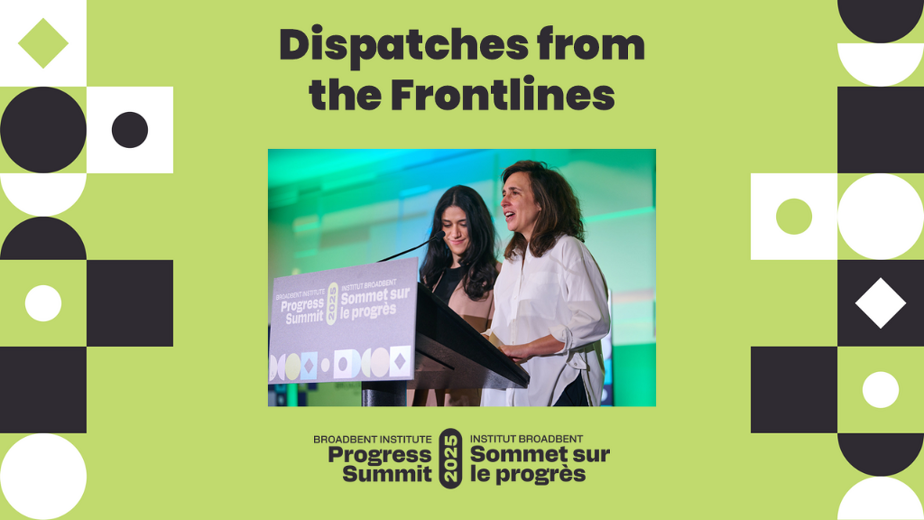  Dispatches from the Frontlines | 2025 Progress Summit