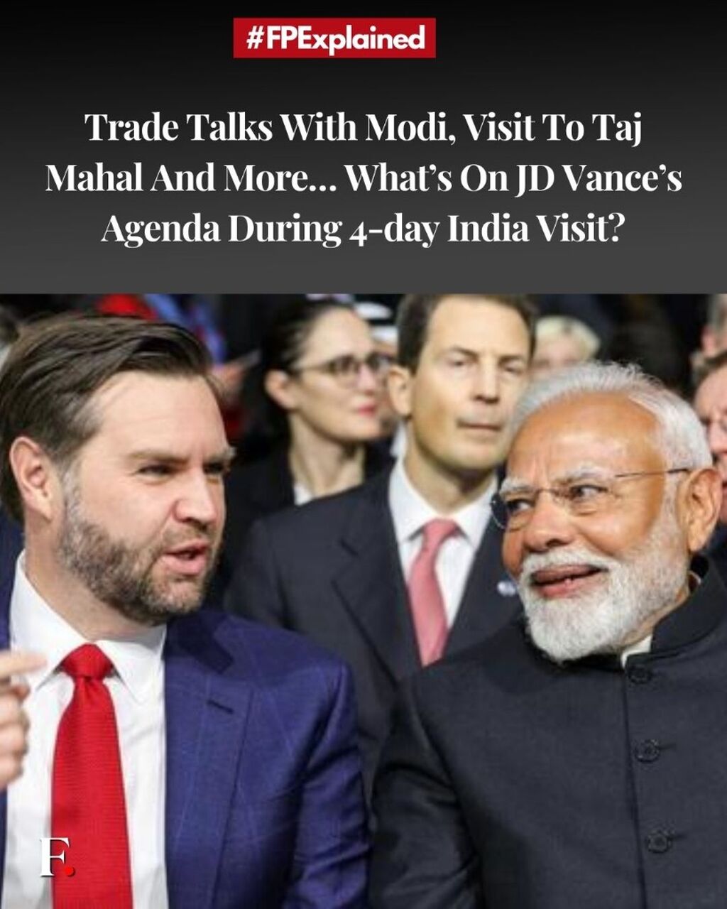 Trade talks with Modi, visit to Taj Mahal and more&hellip; What&rsquo;s on JD Vance&rsquo;s agenda during 4-day India visit?