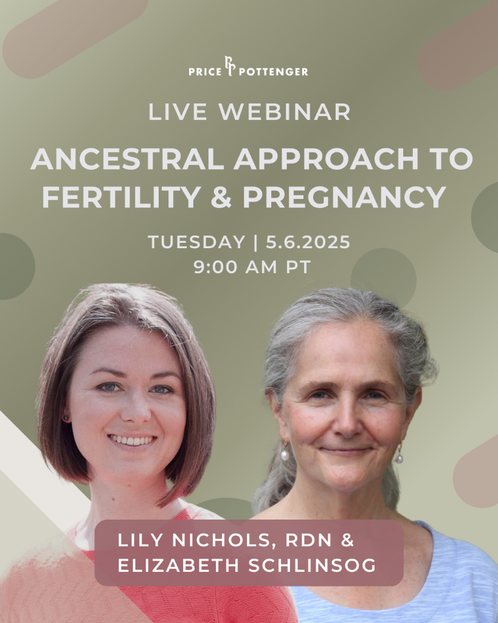 ANCESTRAL APPROACH TO FERTILITY & PREGNANCY WITH LILY NICHOLS, RDN
