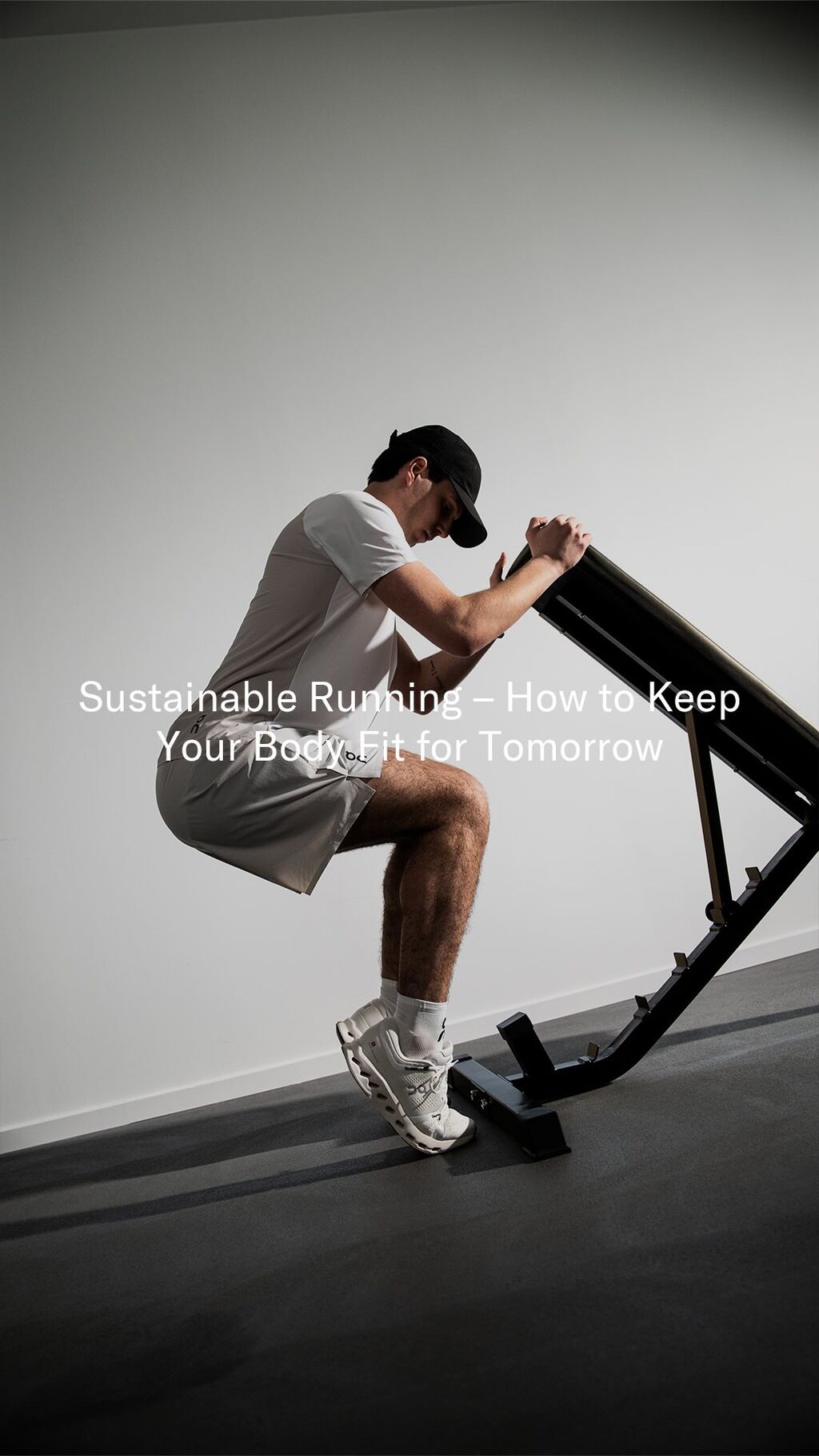 Sustainable Running &ndash; How to Keep Your Body Fit for Tomorrow