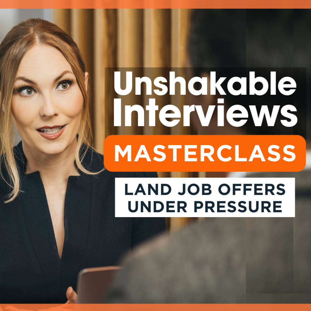 Unshakable Interviews Masterclass