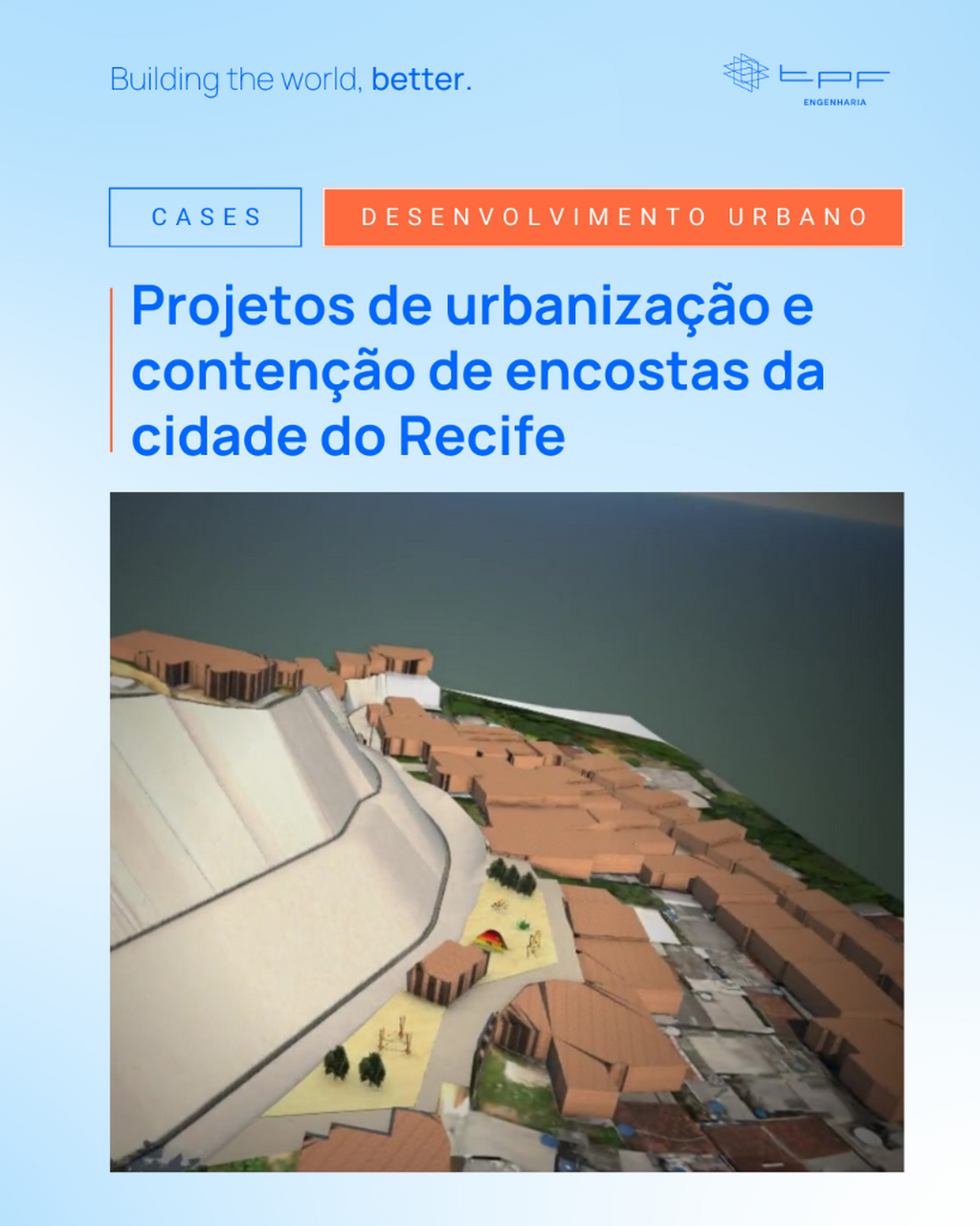 Projetos de urbaniza&ccedil;&atilde;o e conten&ccedil;&atilde;o de encostas da cidade do Recife