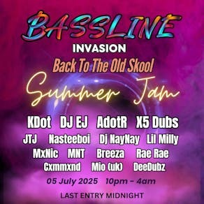 BASSLINE INVASION NOTTINGHAM - JULY 5TH