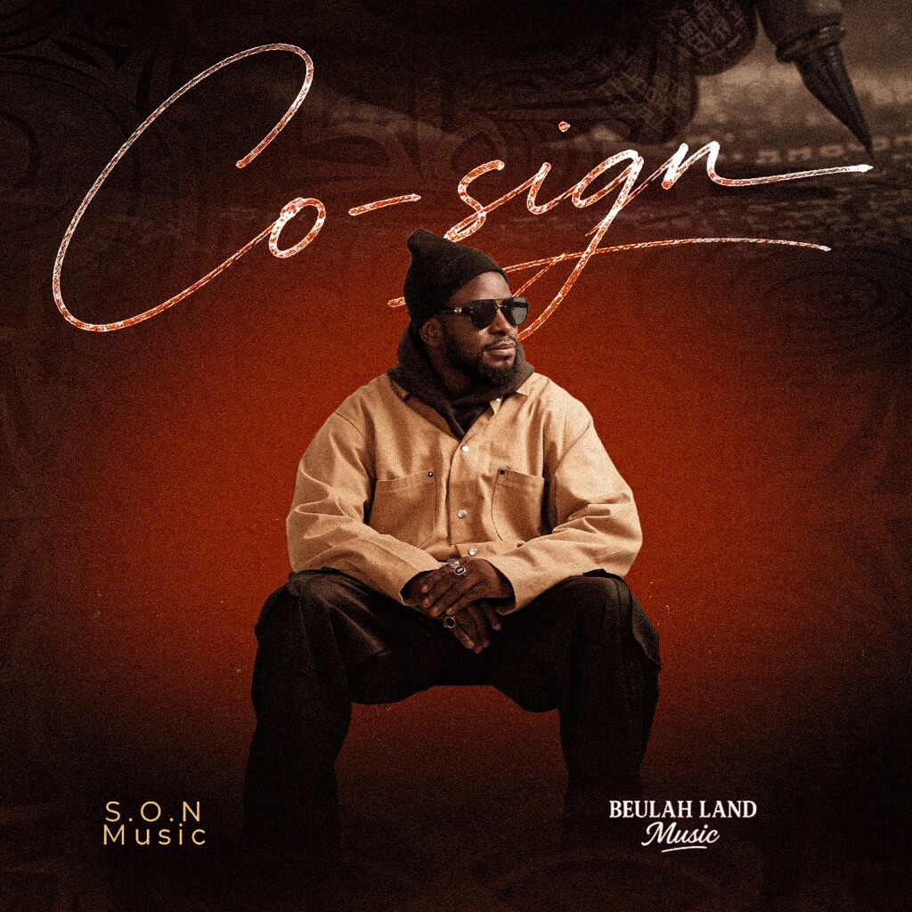 S.O.N Music - Co-sign (Presave)