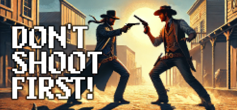 Steam Don't Shoot First