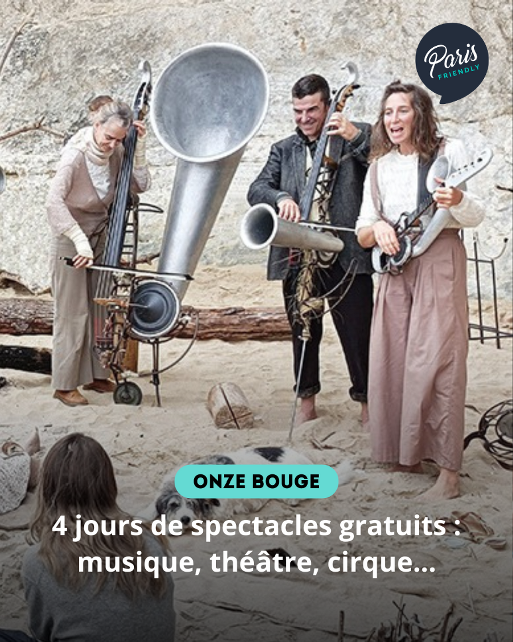 4 jours de spectacles gratuits : musique, th&eacute;&acirc;tre, cirque...