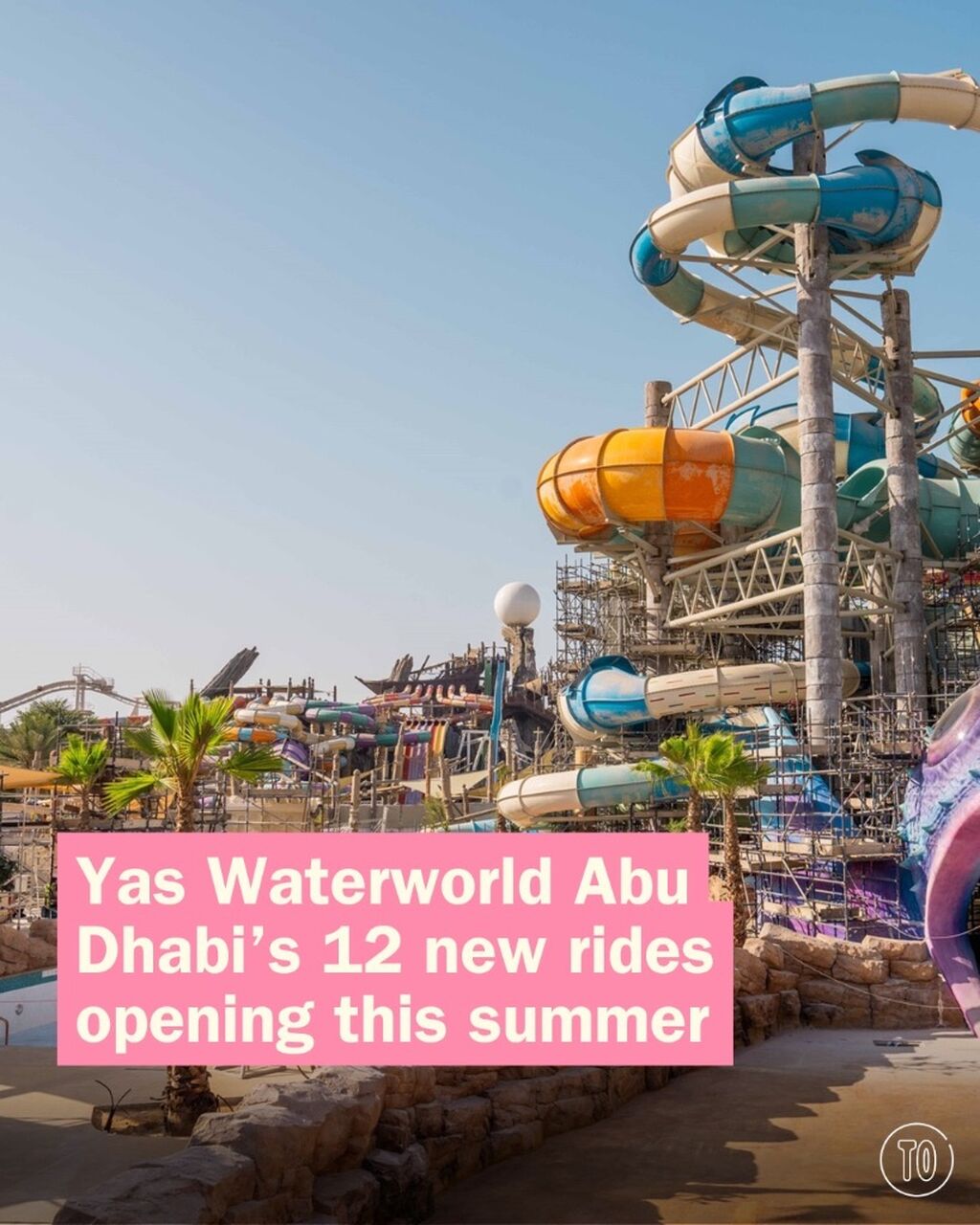 Yas Waterworld&rsquo;s epic new expansion is opening this summer &ndash; including 12 new slides
