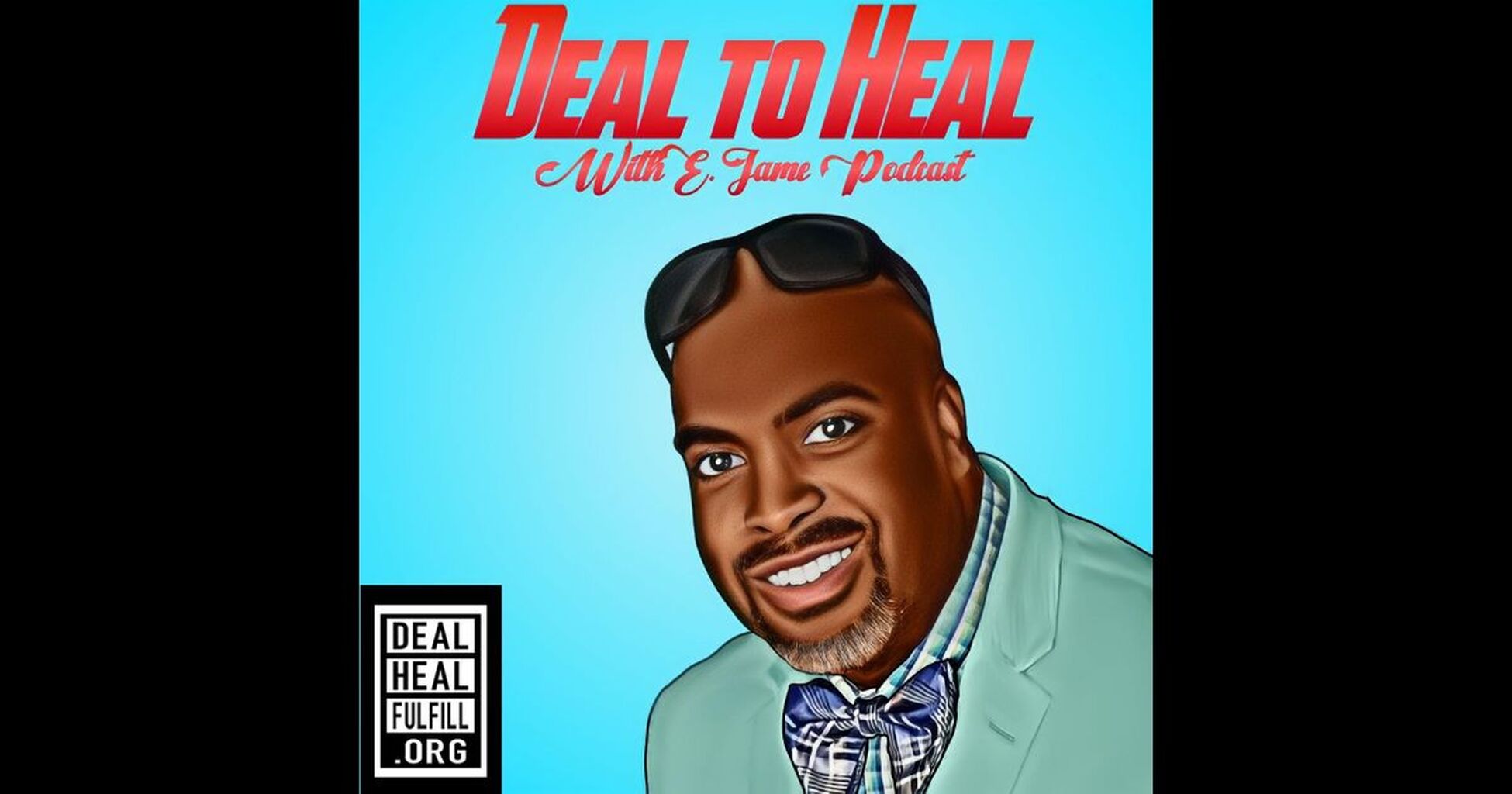 Deal To Heal With E. James