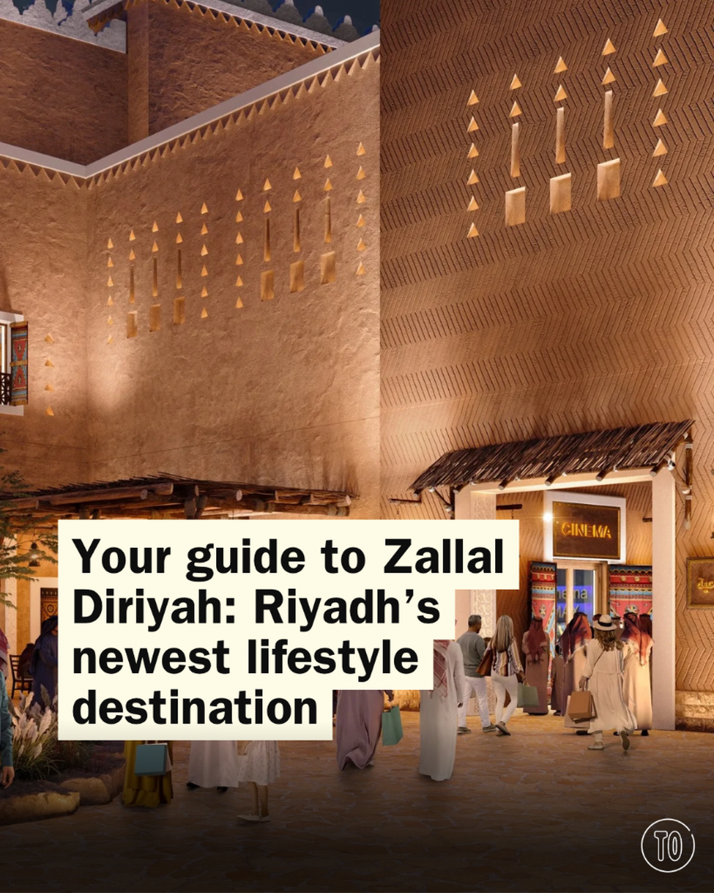 Your guide to Zallal Diriyah