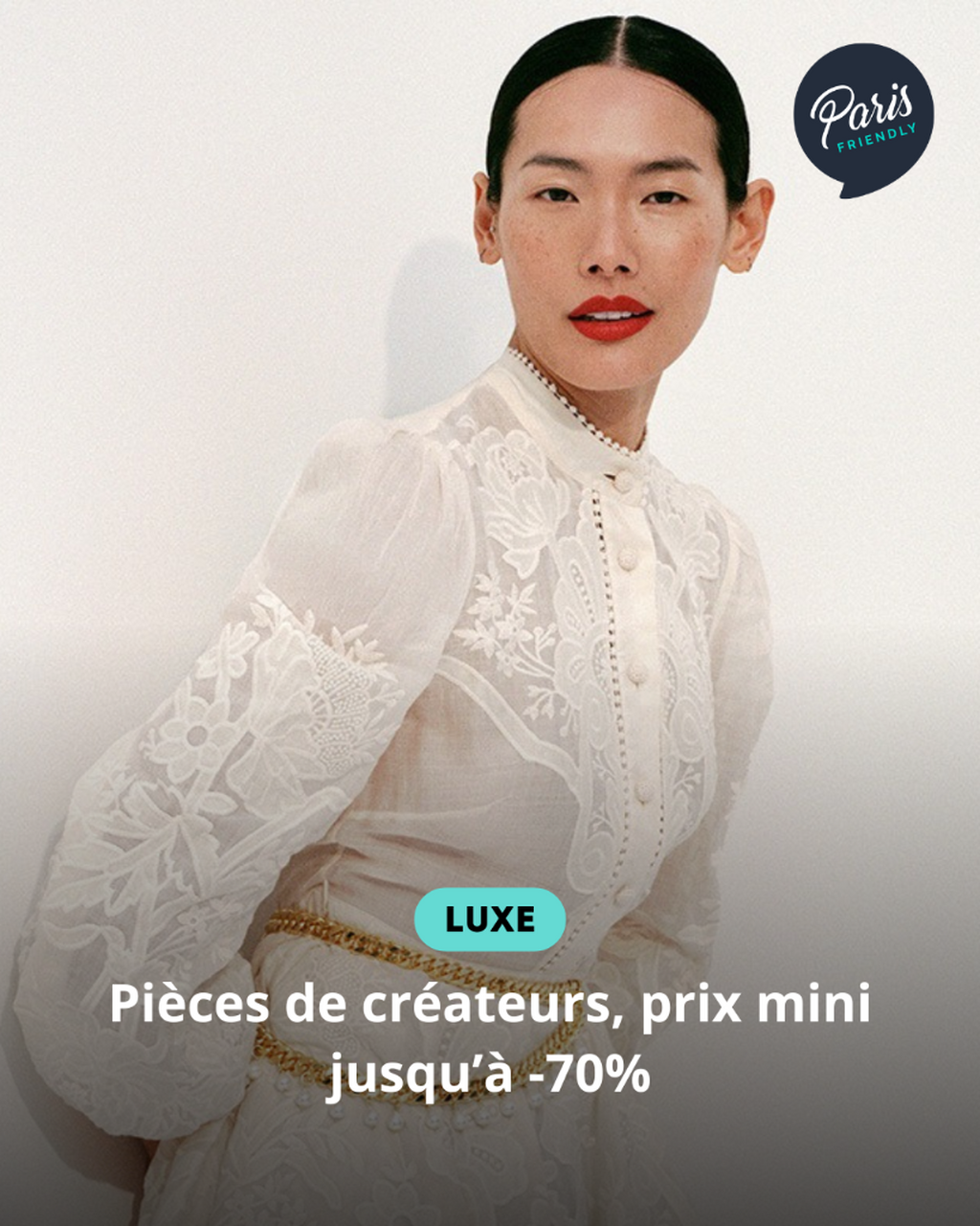 Pi&egrave;ces de cr&eacute;ateurs, prix mini jusqu&rsquo;&agrave; -70%