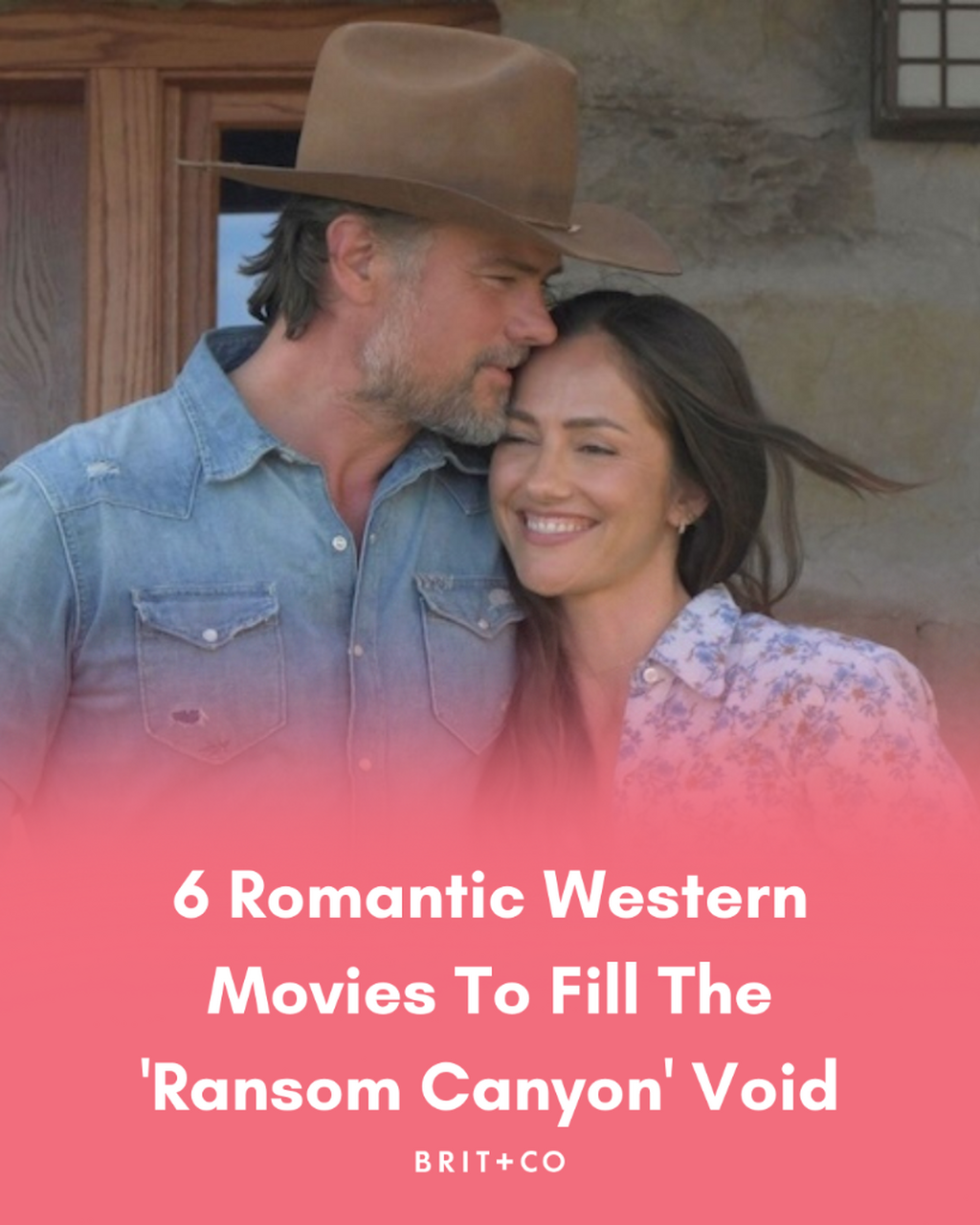6 Romantic Western Movies To Fill The 'Ransom Canyon' Void