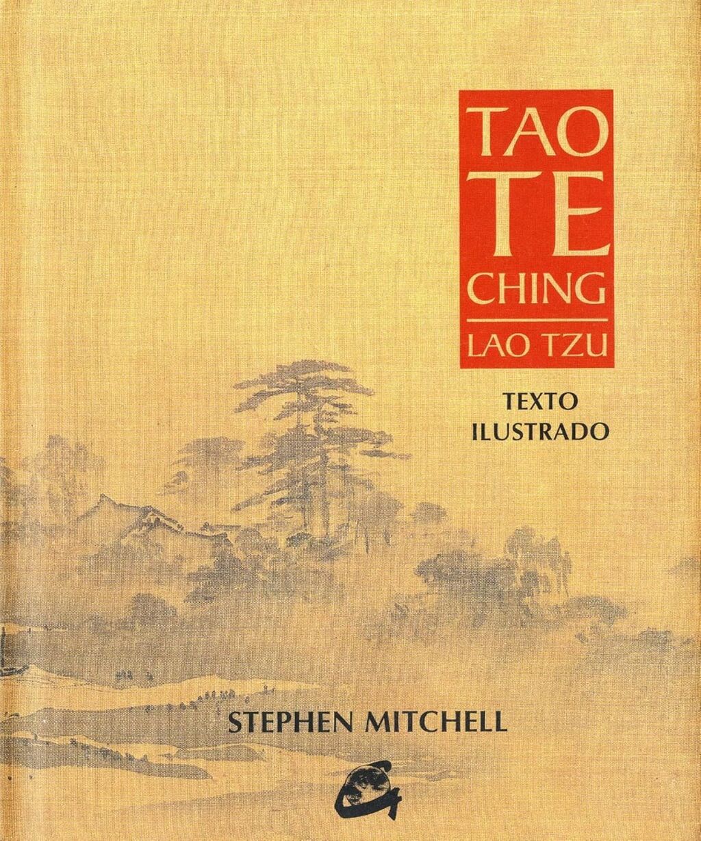 Tao Te Ching. Lao Tzu: Texto ilustrado