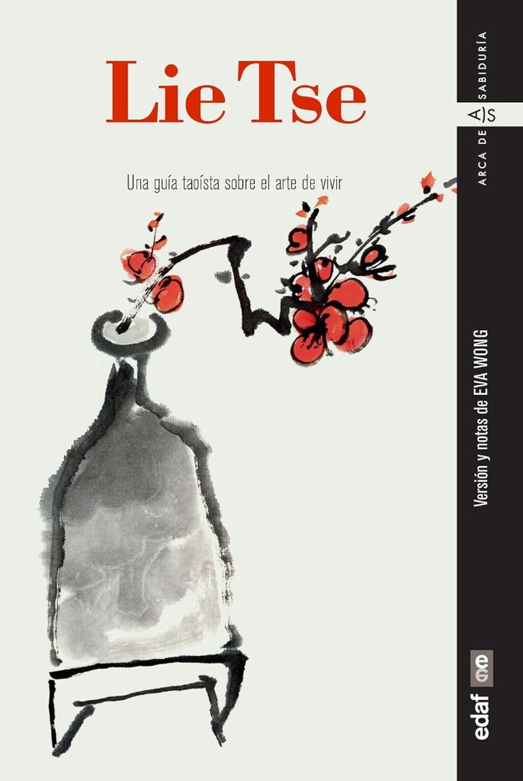 Lie Tse: Una gu&iacute;a tao&iacute;sta sobre el arte de vivir