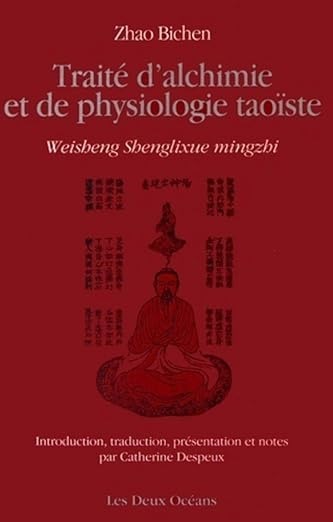Trait&eacute; d'alchimie et de physiologie tao&iuml;ste