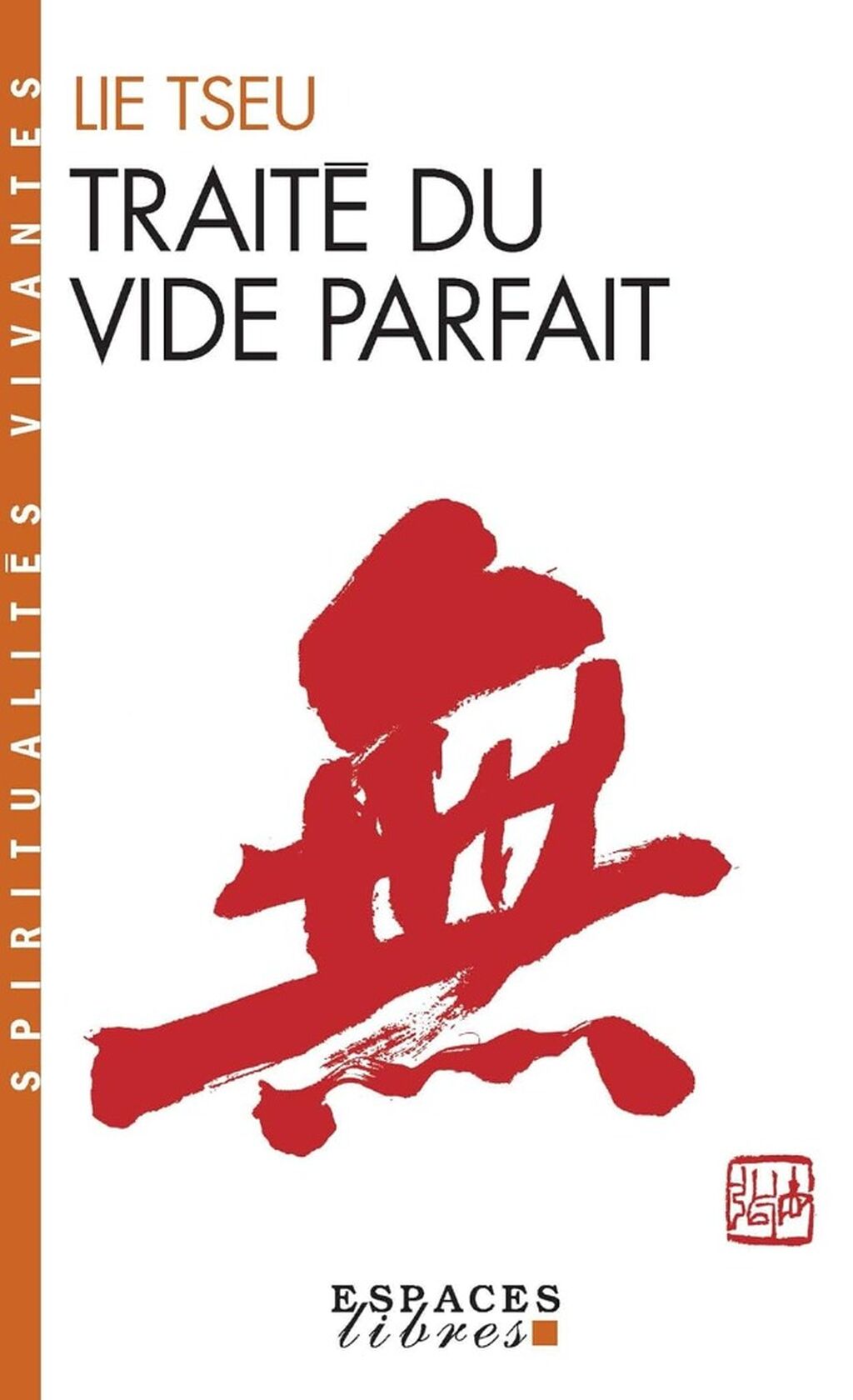 Trait&eacute; du vide parfait : Lie Tseu