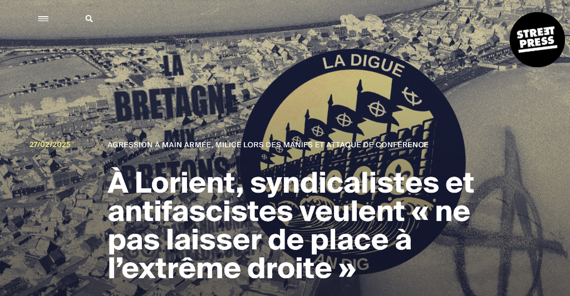 [Street press] &Agrave; Lorient, syndicalistes et antifascistes veulent &laquo; ne pas laisser de place &agrave; l&rsquo;extr&ecirc;me droite &raquo;