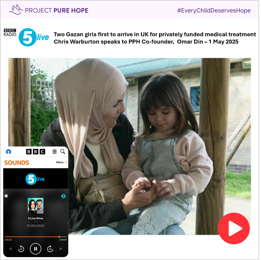 Radio: Two Gazan girls first to arrive in UK for privately funded medical treatment - Chris Warburton speaks to PPH Co-founder,  Omar Din