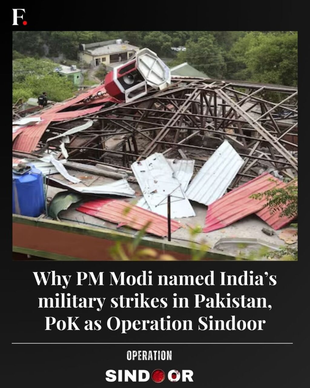 Why PM Modi named India&rsquo;s military strikes in Pakistan, PoK as Operation Sindoor