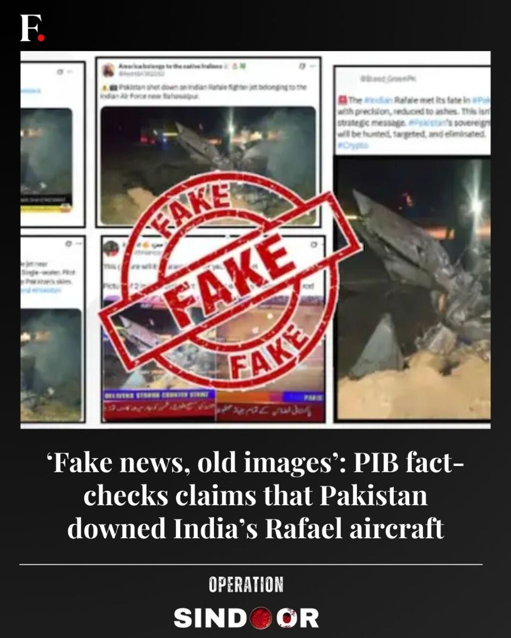 &lsquo;Fake news, old images&rsquo;: PIB fact-checks claims that Pakistan downed India&rsquo;s Rafael aircraft