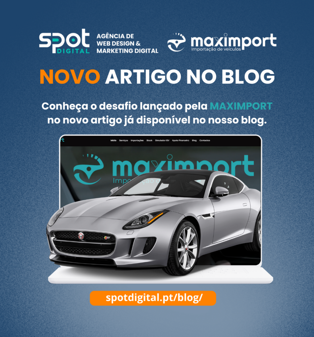 Novo Website e servi&ccedil;os de publicidade para a MAXIMPORT &ndash; Importa&ccedil;&atilde;o de Ve&iacute;culos