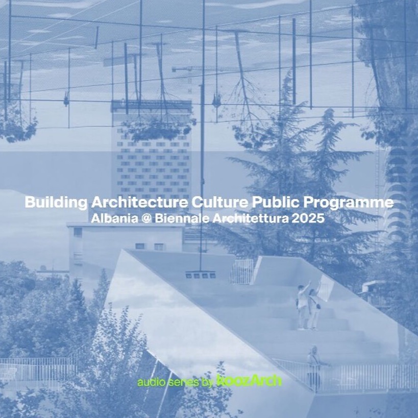 Building Architecture Culture Public Programme: Albania at the Biennale Architettura 2025