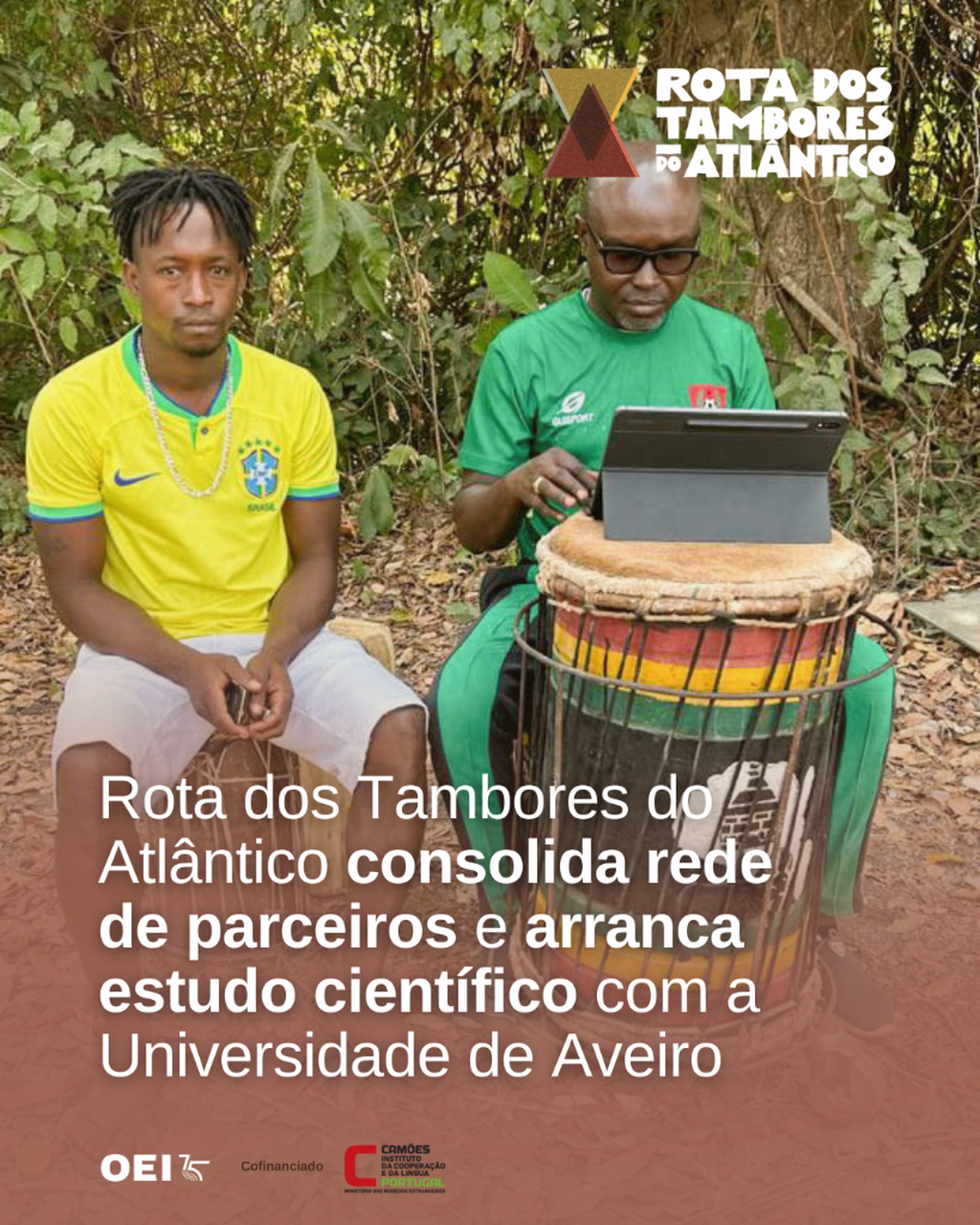 Rota dos Tambores do Atl&acirc;ntico consolida rede de parceiros e arranca estudo cient&iacute;fico com a Universidade de Aveiro