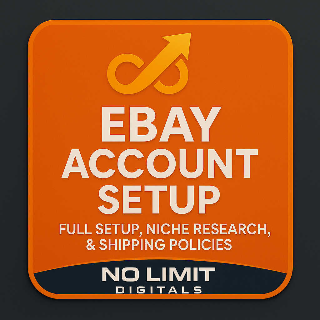 eBay Account Setup &ndash; Full Setup, Niche Research, & Shipping Policies