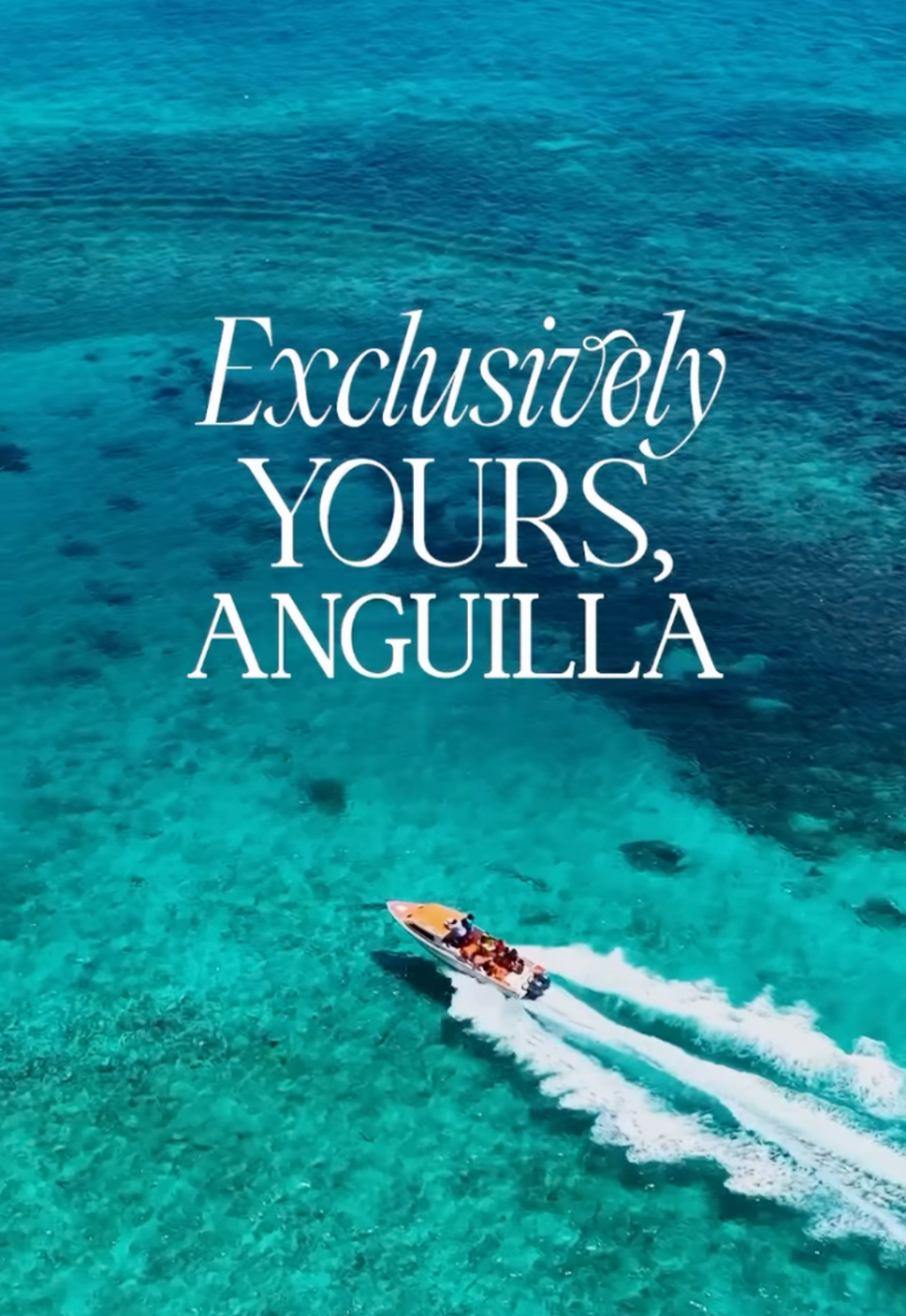 Exclusively Yours, Anguilla