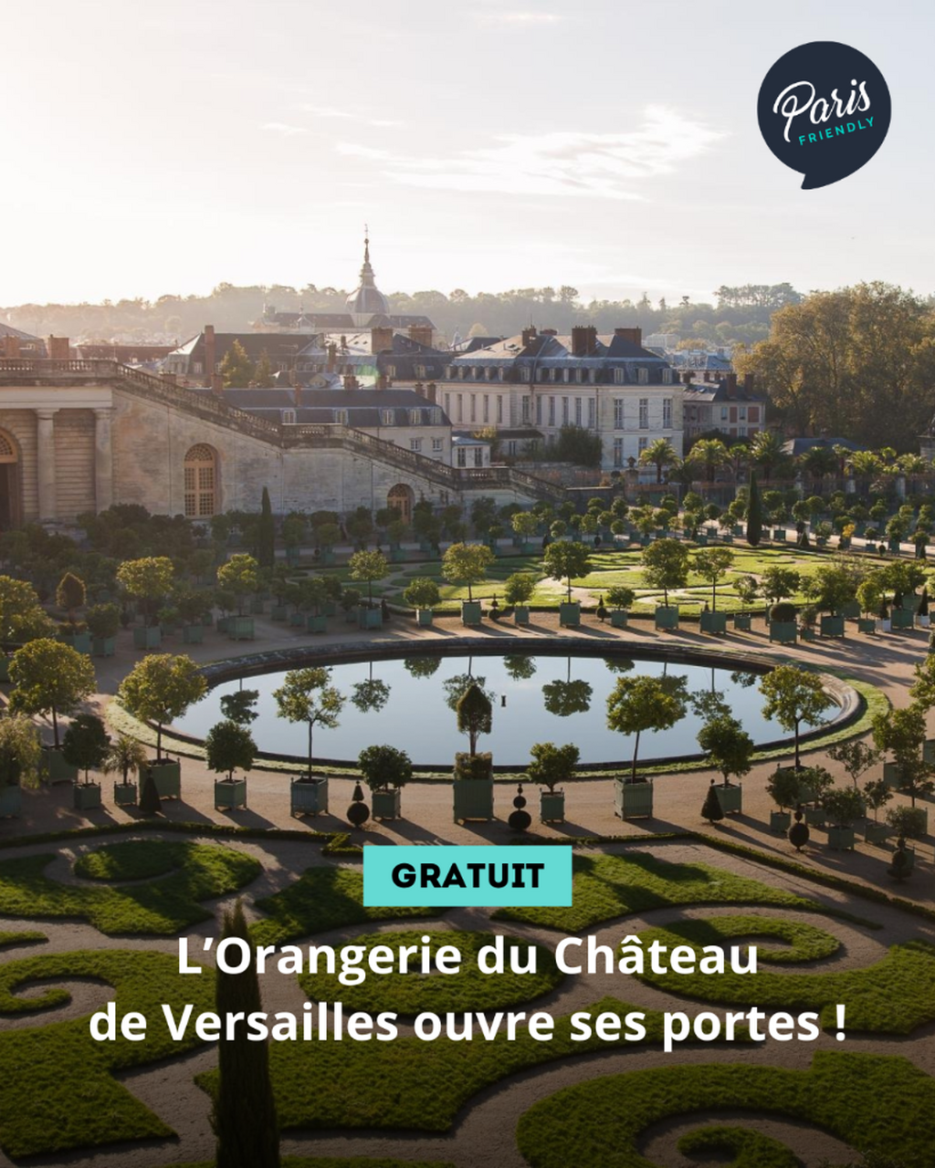 L&rsquo;Orangerie du Ch&acirc;teau de Versailles ouvre ses portes !
