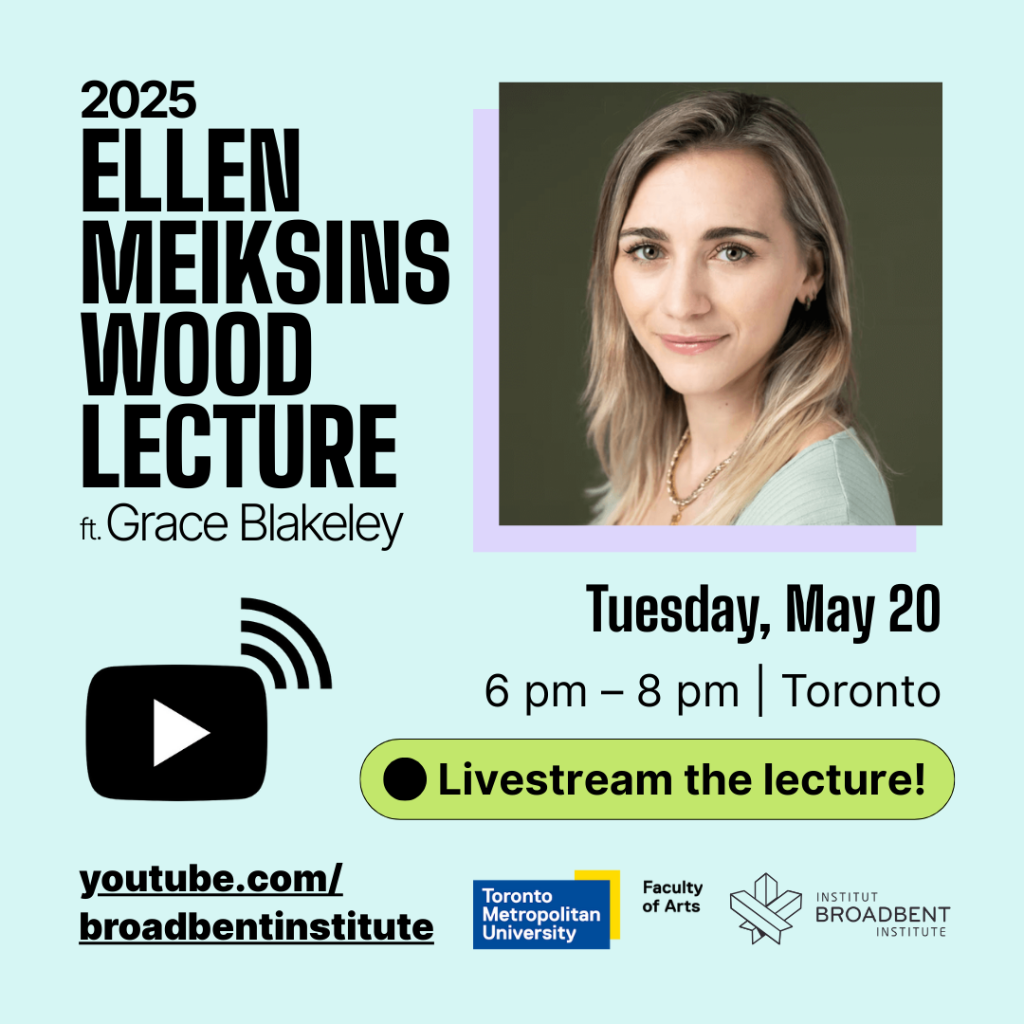 LIVESTREAM: 2025 Ellen Meiksins Wood Lecture ft. Grace Blakeley