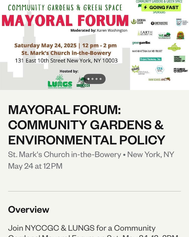 5/24, noon-2pm | MAYORAL FORUM   on COMMUNITY GARDENS AND ENVIRONMENTAL POLICY (St. Mark's Church in-the-Bowery )