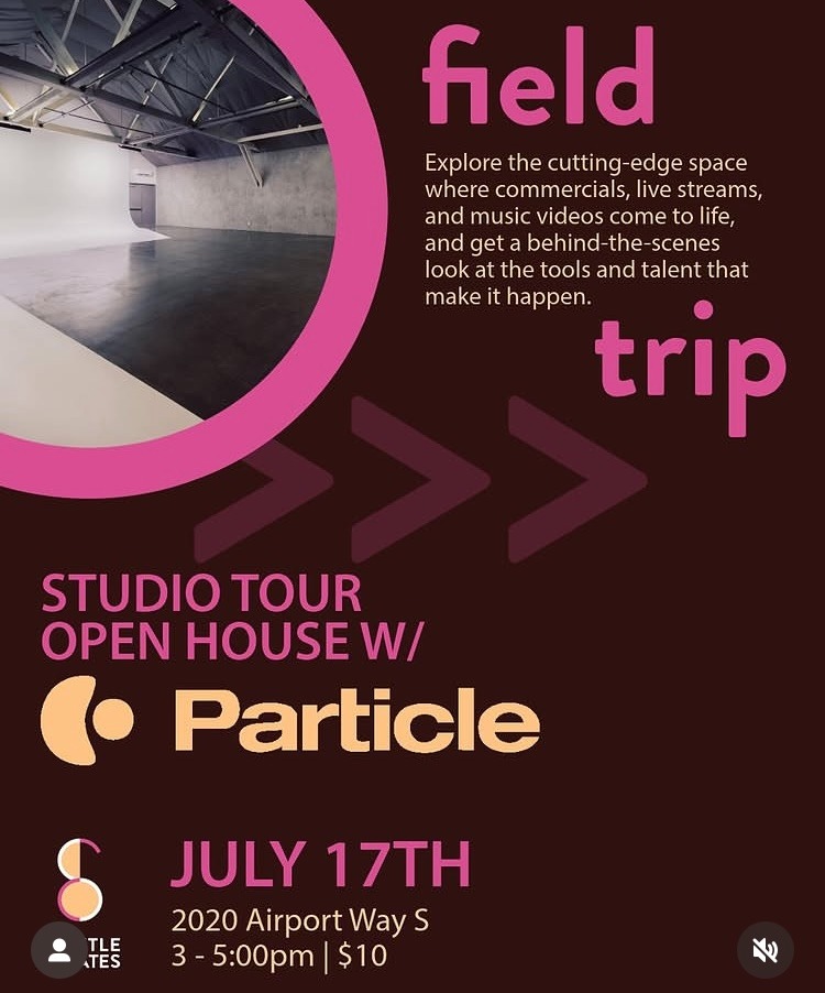 July 17th Seattle Creates - FIELD TRIP
