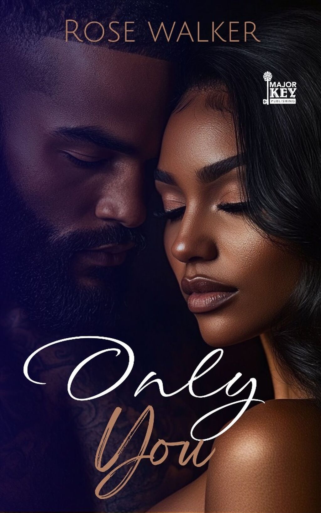 Only You by Rose Walker